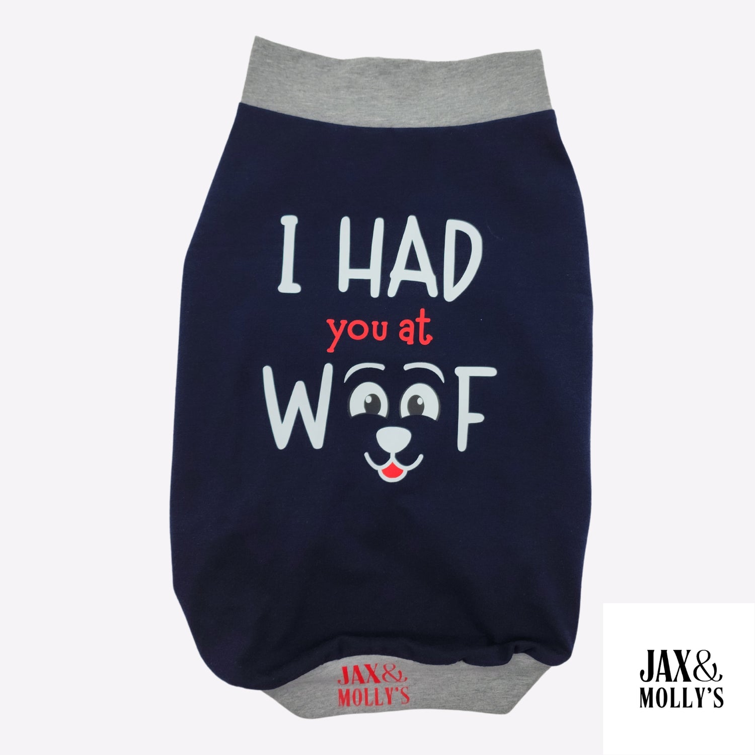 Dog shirt with the 'I Had you at Woof' vinyl print on the back
